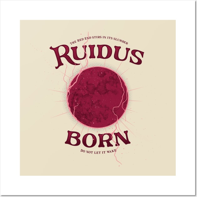 Ruidus Born Wall Art by CrimsonHaze